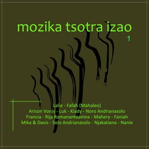 Mozika Tsotra Izao - Vol 1