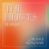 The Heroes Playlist