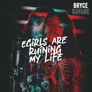 E-Girls Are Ruining My Life!