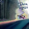 Dark Roads