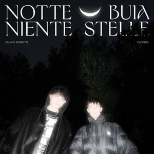 NOTTE BUIA NIENTE STELLE