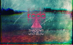 Shadows & The Wolf Below