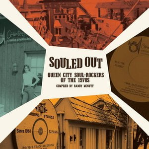 Souled Out Queen City Soul-Rockers of the 1970s