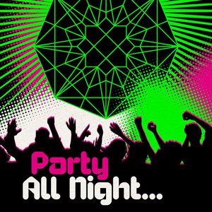 Party All Night