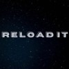 Reload It