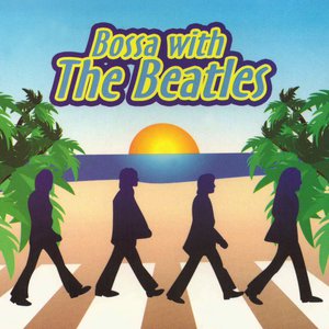Bossa With The Beatles