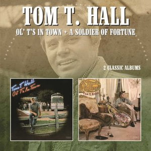 Ol' T's in Town/a Soldier of Fortune