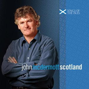 Songs of the Isles – Scotland