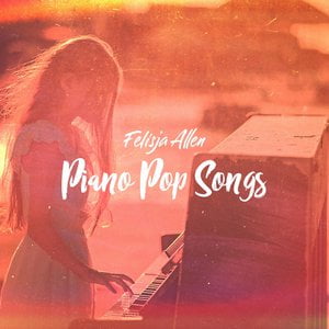 Piano Pop Songs