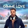 Gimme Love