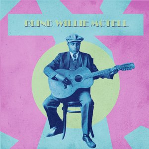 Presenting Blind Willie McTell