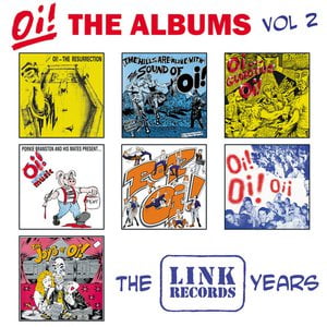 Oi! The Albums, Vol. 2: The Link Years