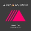 Float On (Higher & Higher)