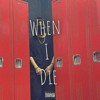 When I Die