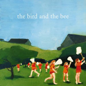 the bird and the bee