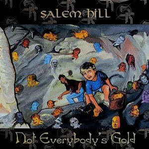 Not Everybody's Gold