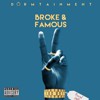 Broke & Famous 2