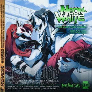 Neon White Soundtrack Part 2 "The Burn That Cures"