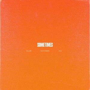 Sometimes