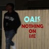 Nothing on Me
