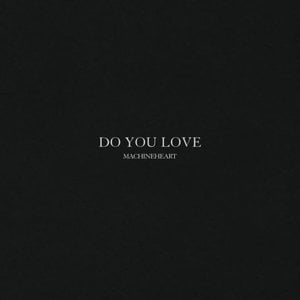 Do You Love