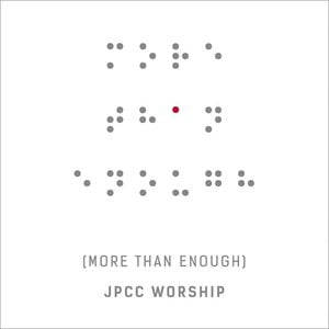 More Than Enough