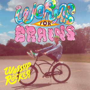 Worms for Brains