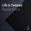 Life Is Twisted
