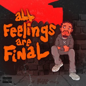 all Feelings are Final