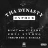 Tha Dynasty (Cypher)
