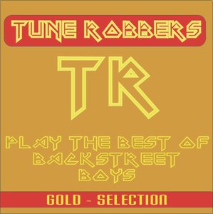 Best of Backstreet Boys performed by The Tune Robbers