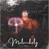 Melancholy