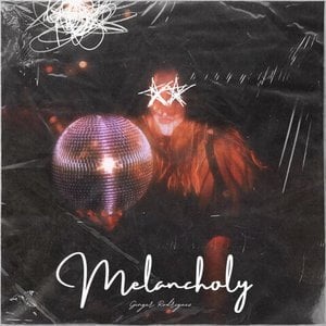 Melancholy