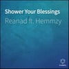 Shower Your Blessings
