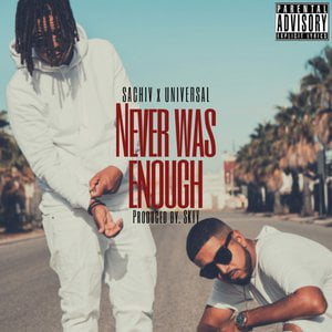 Never Was Enough