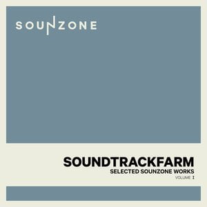 Selected Sounzone Works Vol. I