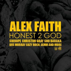Honest 2 God