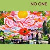 No One
