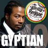 Reggae Masterpiece: Gyptian