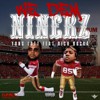 We Dem Ninerz