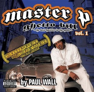 Ghetto Bill - The Best Hustler In The Game Volume 1 - Chopped & Screwed