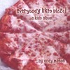 Everybody Likes Pizza! A Kids Album