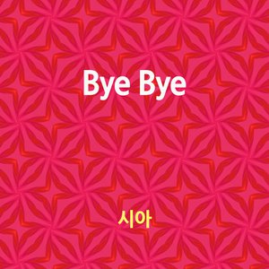 Bye Bye