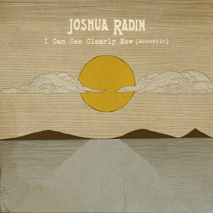 I Can See Clearly Now (Acoustic)