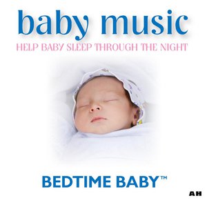 Baby Music: Help Your Baby Sleep Through The Night