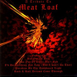 A Tribute To Meatloaf