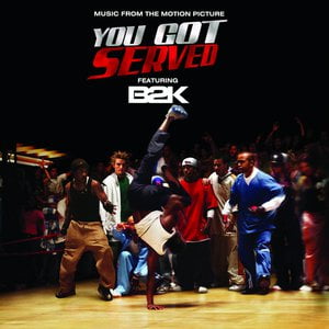 B2K Presents "You Got Served" Soundtrack