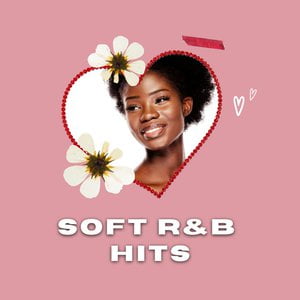 Soft R&B Hits