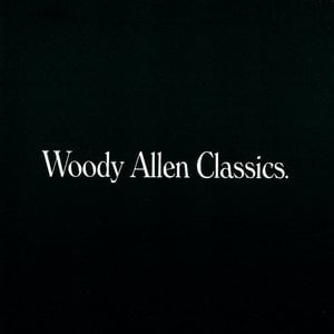 Woody Allen Classics