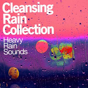 Cleansing Rain Collection